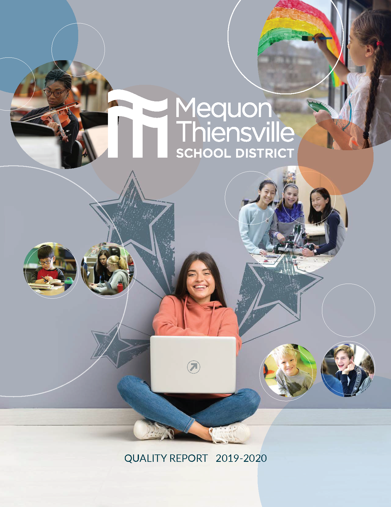 2019-2020 Quality Report Cover featuring a high school girl with a laptop sitting on the floor and graphics of stars and MTSD students in circle frames.